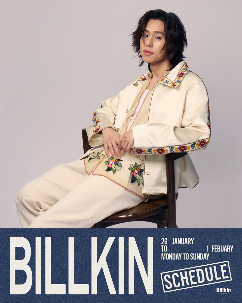 Billkin_Ent's tweet image. ตารางงาน 'บิวกิ้น พุฒิพงศ์' ประจำสัปดาห์
วันที่ 26 มกราคม - 1 กุมภาพันธ์ 2569

#BillkinEntertainment #Bbillkin