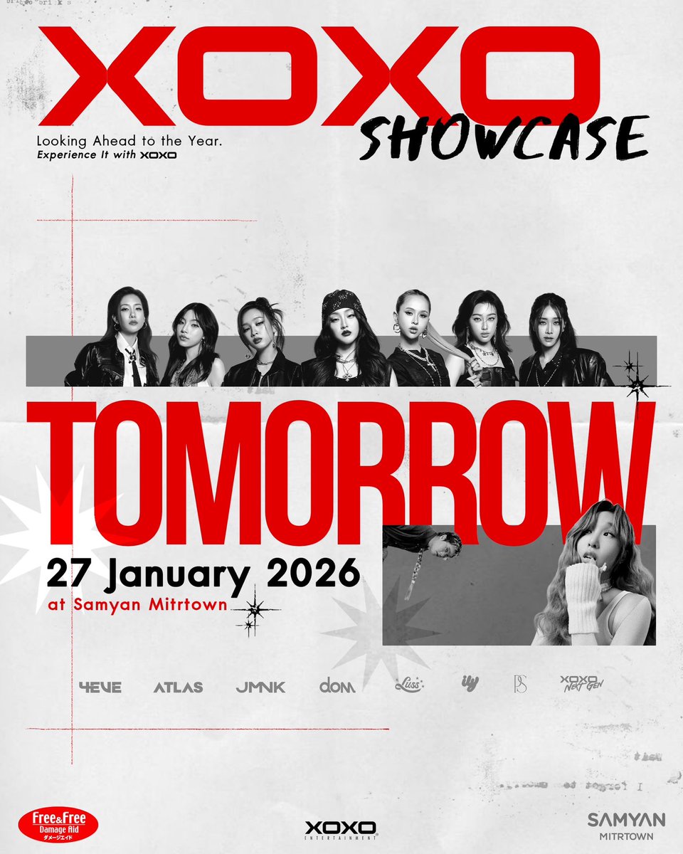 TOMORROW!
𝑿𝑶𝑿𝑶 𝑺𝑯𝑶𝑾𝑪𝑨𝑺𝑬

27 JAN 2026 ⭐️
@ Samyan Mitrtown

SHOWCASE &amp; DEBUT STAGE
LOOKING AHEAD TO THE YEAR.
EXPERIENCE IT WITH XOXO.

#XOXOshowcase2026
#XOXOentertainment
#4EVE #ATLAS_th #ATLASth
#domXOXO #JMNK #ily_th #PS_th #LUSS
#XOXOnextgen