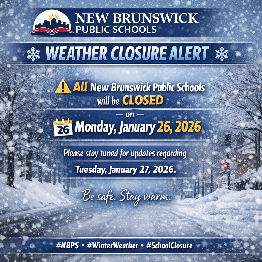 NBHSZebrasPromo's tweet photo. ❄️ Winter Weather Alert! ❄️
All New Brunswick Public Schools will be closed Monday, January 26, 2026 .

Stay safe, Zebras, and enjoy a cozy day off! 🦓💙✨

#ZebraNation #WeAreNB #NBPSLetsGo! #ALLIN4NB #NBPS https://t.co/L5gHCFY7GC