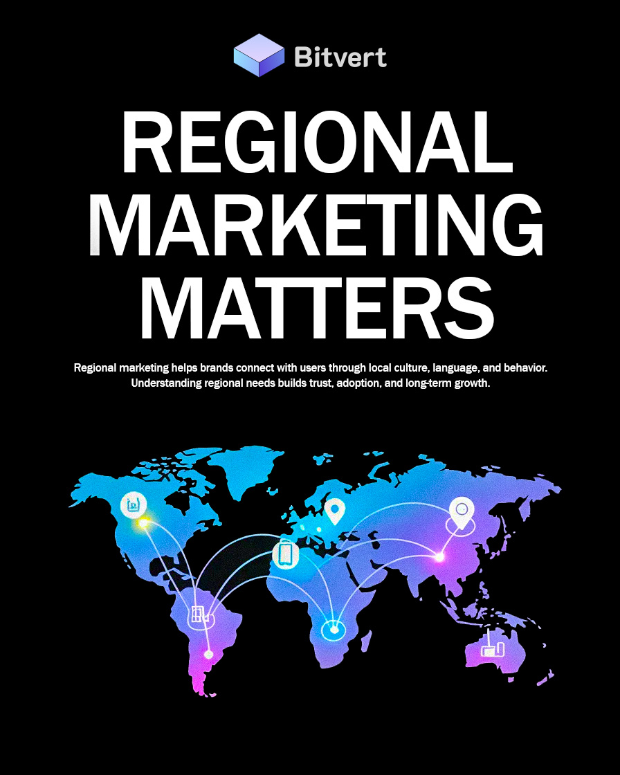 bitvert's tweet photo. In a global industry like Web3, one message does not work for every market. Regional marketing plays a critical role in how users discover, understand, and trust a product. https://t.co/u2apLj2Fiq