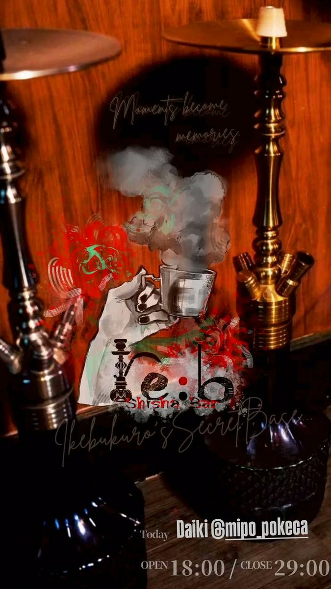 Shisha Bar re:b

Open 18:00    Close 29:00

Shisha ¥2,200-
Charge ¥500-
Drink ¥600~
Karaoke ¥1,000-

STAFF : Daiki

皆様のご来店お待ちしております。

☎03-5904-8072

#Shisha #シーシャ
#カラオケ #karaoke
#池袋 #ikebukuro
#ポケカ