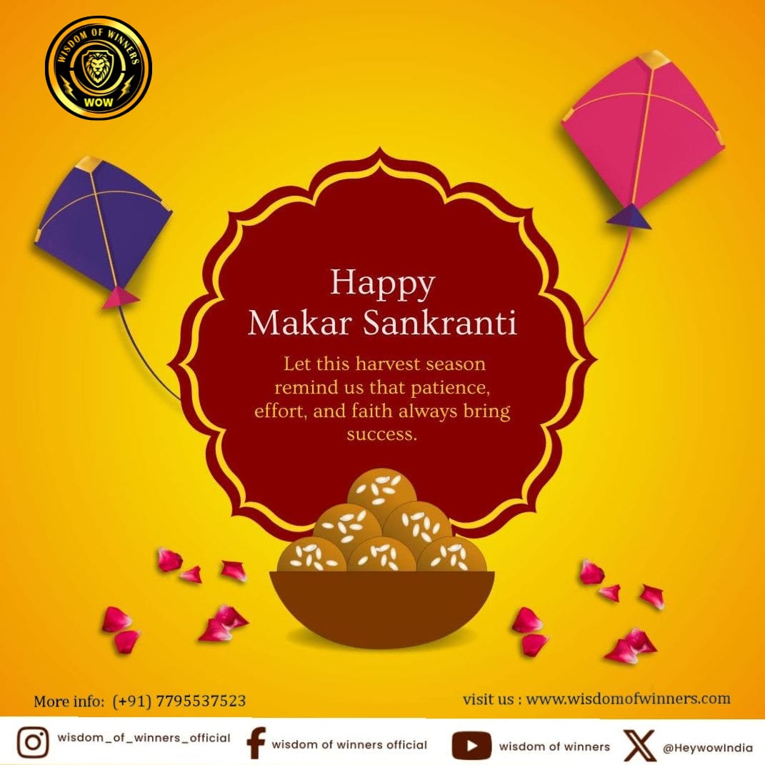 HeywowIndia's tweet photo. 🌾🪁 Harvest faith. Fly high with purpose.
Wisdom of Winners wishes you prosperity, growth, and success this Makar Sankranti..🙌

#MakarSankranti #WisdomOfWinners #GrowWithWOW
#SuccessJourney #MotivationDaily #HarvestSeason https://t.co/56s1WGh8ZB