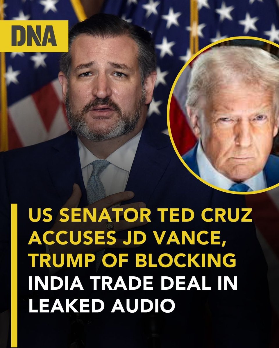 dna's tweet image. Internal divisions within the Donald Trump administration have come to light following the emergence of an audio recording featuring US Senator Ted Cruz.

Read Here: tinyurl.com/bcjj7nnm

#DNAUpdates | #DonaldTrump | #TedCruz | #JDVance | #IndiaUSTradeDeal