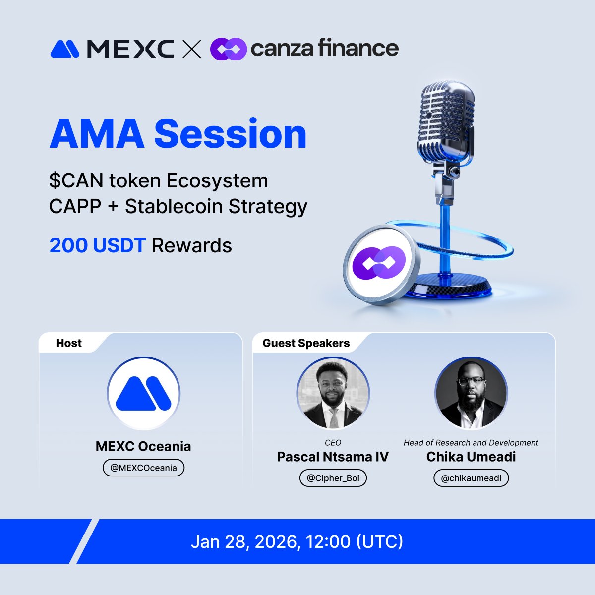 🎙 MEXC Oceania x Canza Finance X Space

🗓 Jan 28 | 12:00 (UTC)

💰 Total Rewards: 200 USDT | 20 winners

📍 AMA Venue: <a href="/MEXCOceania/">MEXC Oceania</a>

🗣 Guest
🔹 <a href="/Cipher_Boi/">Pascal Ntsama IV</a> | CEO
🔹 @chikaumeadi | Head of Research and Development

📌 How to claim:
1️⃣ Follow <a href="/MEXCOceania/">MEXC Oceania</a> &amp; <a href="/Canza_Finance/">Canza Finance</a>
2️⃣ RT