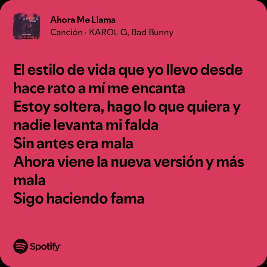 Mood: 'Ahora Me Llama' By Karol G And Bad Bunny