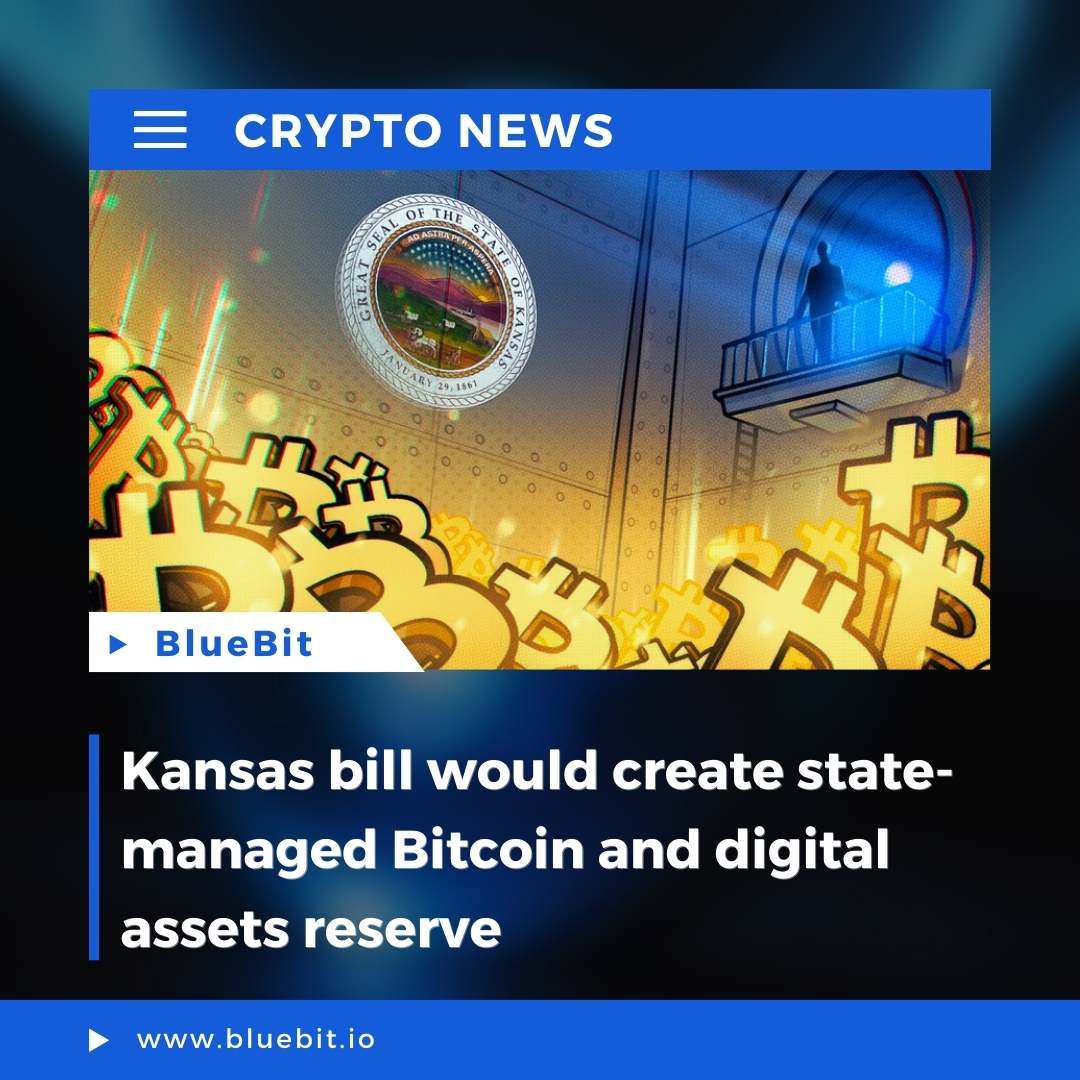Bluebit_io's tweet photo. 🔹#CryptoNews: Kansas bill would create state-managed Bitcoin and digital assets reserve.

📑 The proposal would fund the reserve with unclaimed crypto and staking rewards rather than direct state Bitcoin purchases.

#BlueBit #Bitcoin #US #Kansas #Bill https://t.co/8PCsPF4wGD