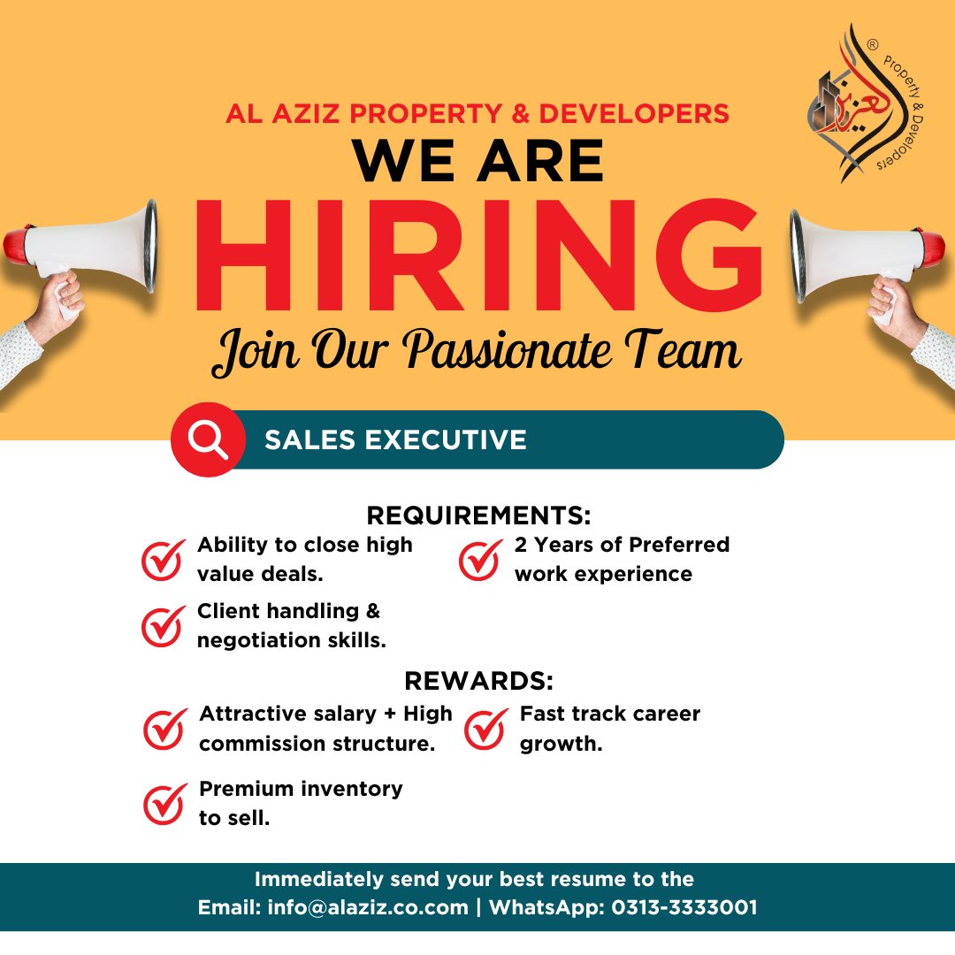 AlAzizDeveloper's tweet photo. Don't wait! Send your best resume immediately to:

📧 Email: info@alaziz.co.com

💬 WhatsApp: 0313-3333001

#Hiring #SalesExecutive #RealEstateJobs #CareerGrowth #JoinOurTeam #SalesJobs #AlAzizProperty #JobOpening #PropertySales #Islamabad https://t.co/veLxZ5bbtd