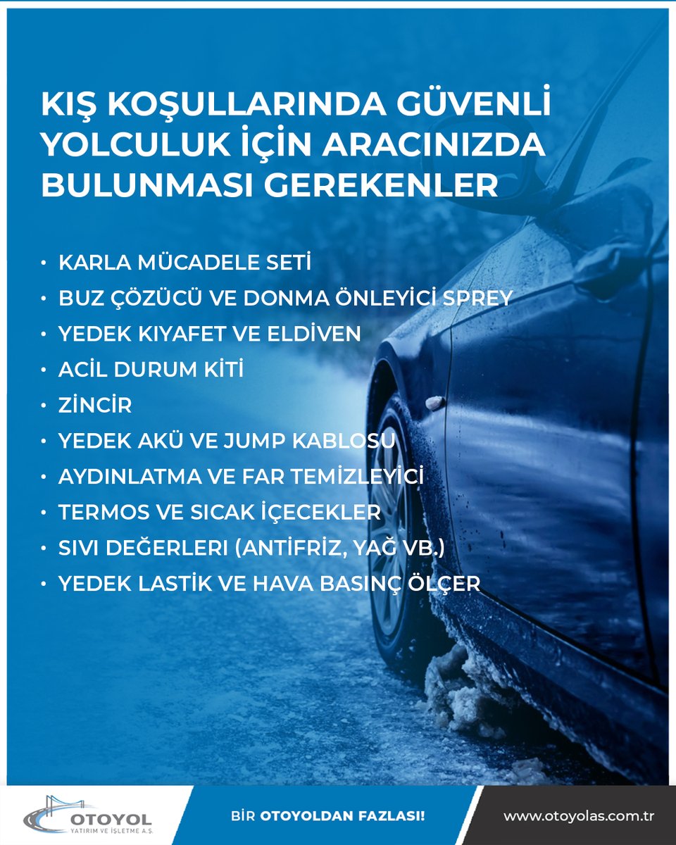 Kış aylarında güvenli bir yolculuk yapabilmek için aracınızda bazı temel ekipmanların bulunması büyük önem taşır. Yolculuklarınızın daha güvenli ve konforlu olması için bu malzemeleri aracınızda bulundurmayı unutmayın.

otoyolas.com.tr
