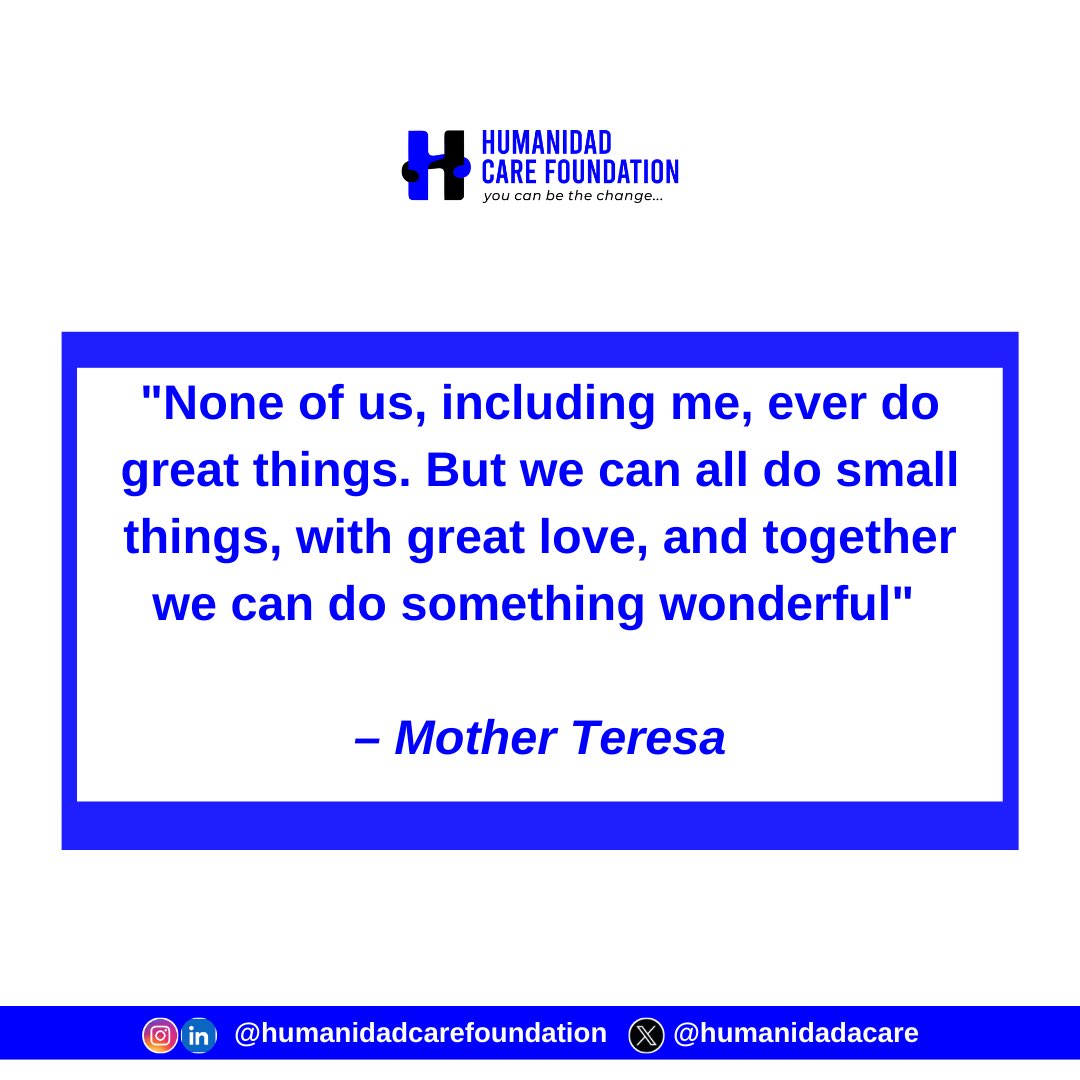 Humanidadcare's tweet photo. “None of us ever do great things. But we can all do small things, with great love, and together we can do something wonderful.” – Mother Teresa

Happy new week!

#Motivation #SmallActsBigImpact #Teamwork https://t.co/gcw645ZaUB