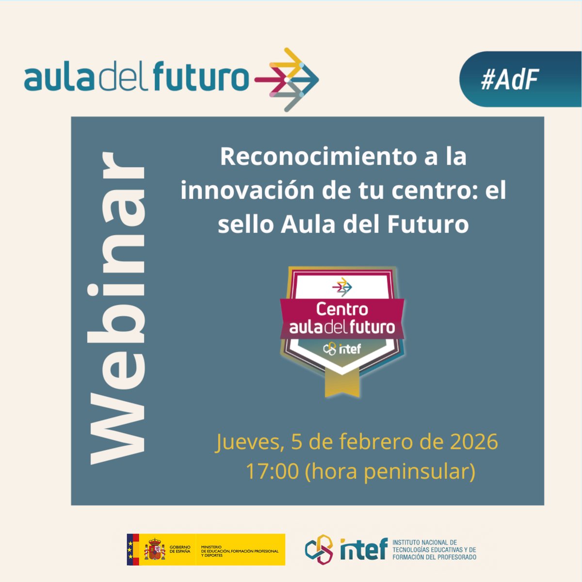 👋¿Sois un centro innovador Aula del Futuro y queréis obtener el sello que lo reconoce? Este webinar es para vosotros

✅Os explicamos los beneficios, el procedimiento, las evidencias a presentar y recomendaciones prácticas

📅 5 de febrero a las 17:00h

🔗youtube.com/live/66Lq2qmOk…