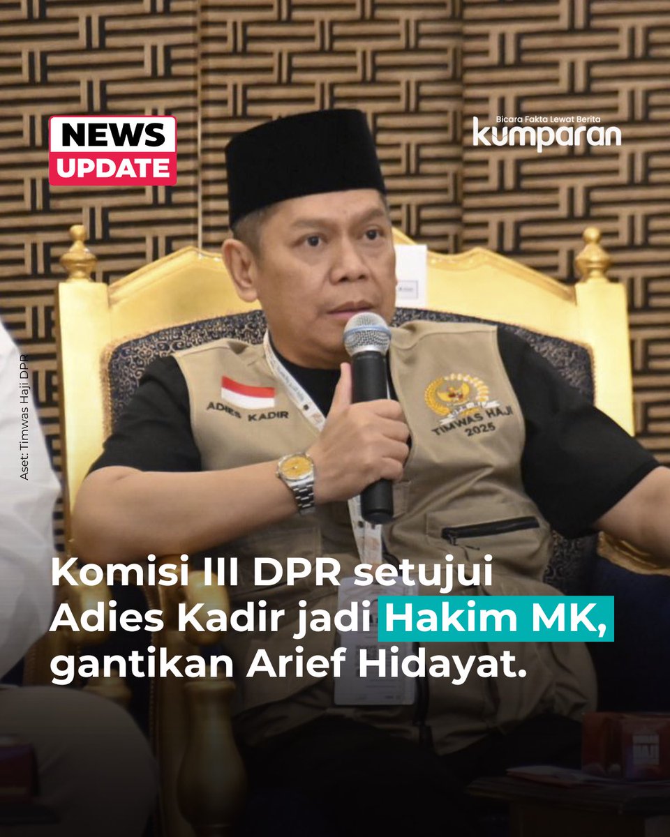 Sebelahkampus's tweet photo. Komisi III DPR RI menyetujui Wakil Ketua DPR Dr. Adies Kadir, SH. MH.
akan dilantik 3 feb 2026, gatikan Dr. Arief Hidayat yang pensiun.

ada yang satu almamater dengan beliau?

kayaknya ini pertama kali ada anggota @DPR_RI aktif, yang langsung lompat ke Mahkamah Konstitusi. 
Sebelumnya ada Arsul Sani, Patrialis Akbar, Hamdan Zoelva, Mahfud MD, dan beberapa lain... tapi ybs ada jeda dulu. 

S1 Ilmu Hukum Universitas Merdeka Surabaya

S2 Ilmu Hukum Universitas Merdeka Malang

S3 Ilmu Hukum Universitas 17 Agustus Surabaya

selamat bertugas pak