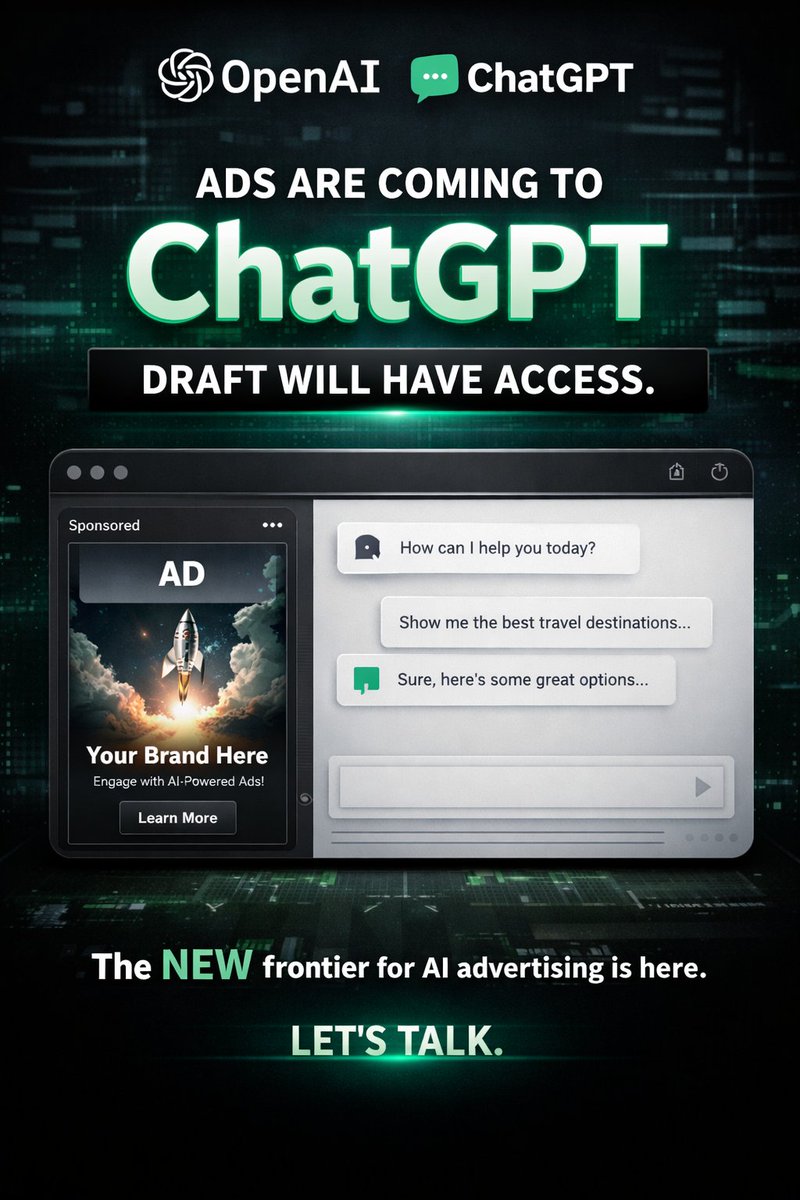 DRAFTagency's tweet photo. ***Big News***
OpenAI is rolling out ads inside ChatGPT.
DRAFT will have access.

This opens up an entirely new performance channel for brands — inside the fastest-growing AI product in history.

If you want early-mover advantage, let’s talk.

#AIAdvertising #ChatGPT #DigitalMark https://t.co/WW3RTjAYtz