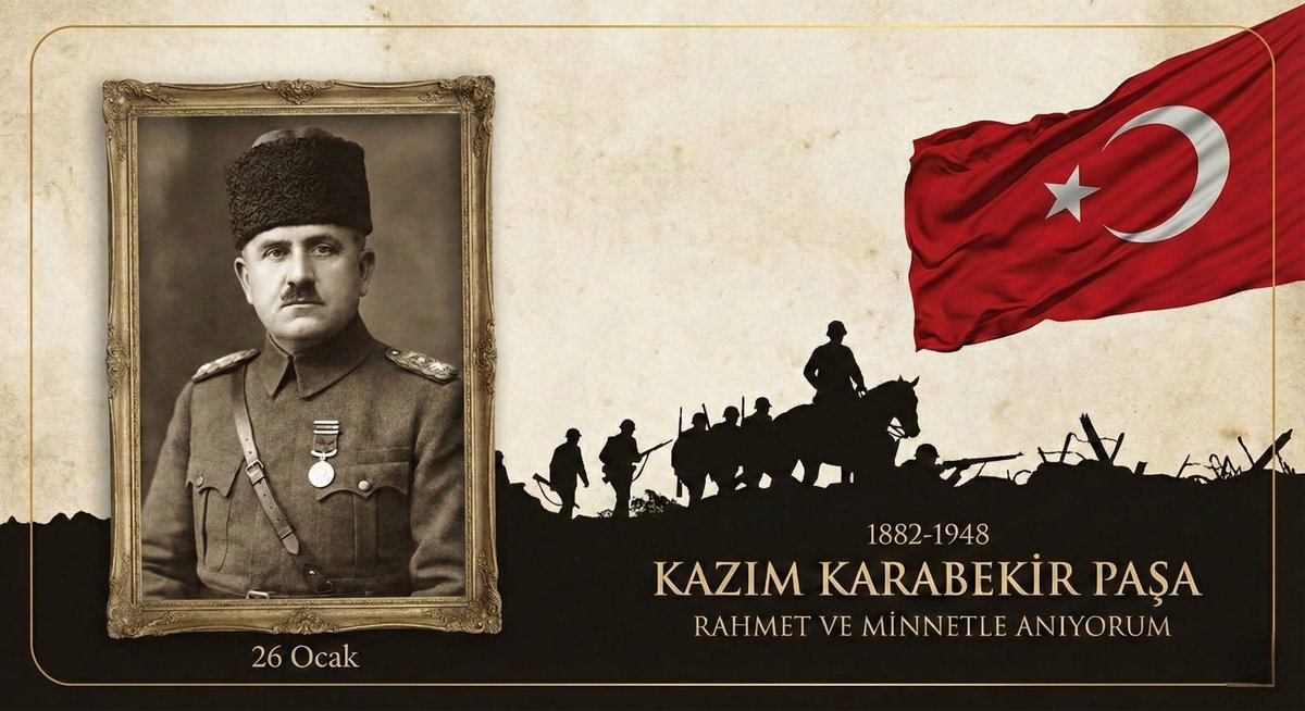 "Ben her şeyden evvel bir Türk milliyetçisiyim ve böyle doğdum, böyle öleceğim.”🇹🇷

Millî Mücadelemizin büyük kahramanı, Şark Fatihi, yetimlerin babası #KazımKarabekirPasa  'yı vefatının 78. yıl dönümünde rahmet, minnet ve saygıyla anıyorum.
Ruhu şad olsun. #KâzımKarabekir