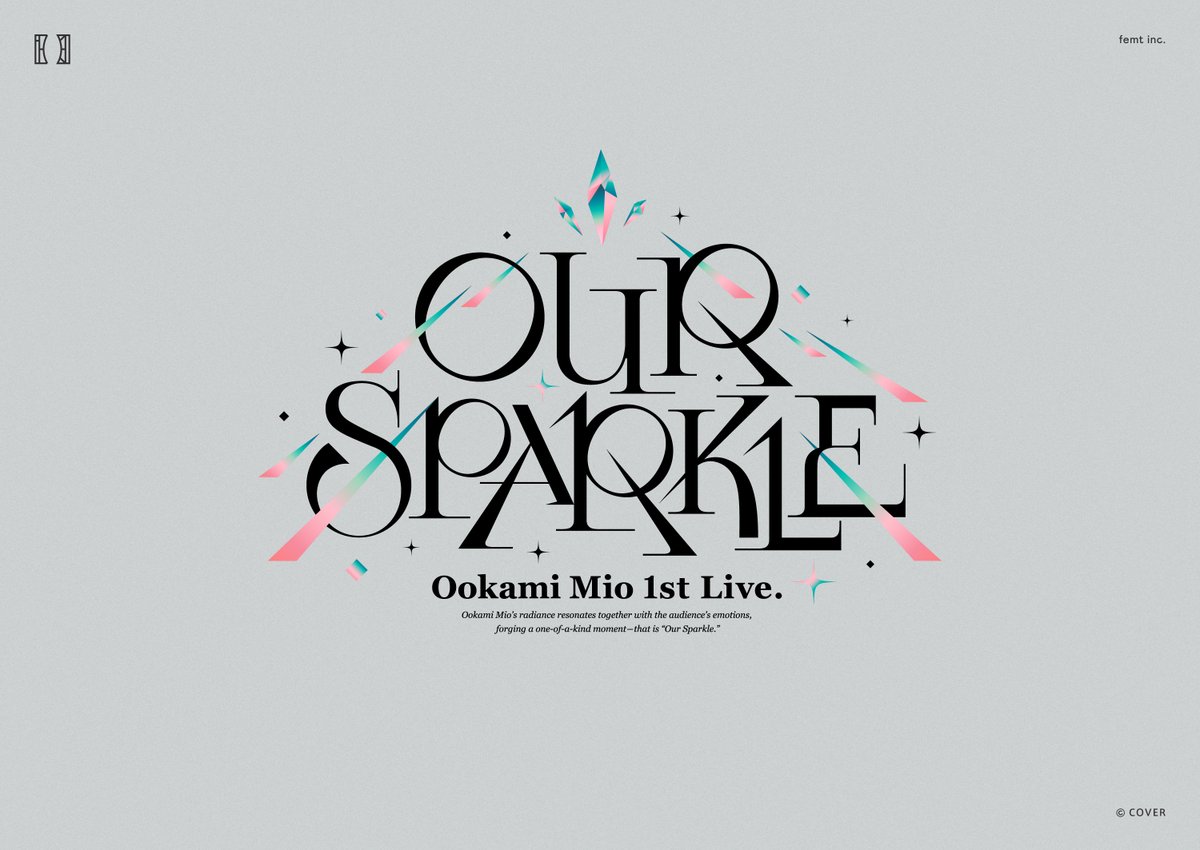 大神ミオ 1st Live.『Our Sparkle』
ロゴデザインを担当しました。

CL:カバー株式会社  
© COVER
#ミオスパークル