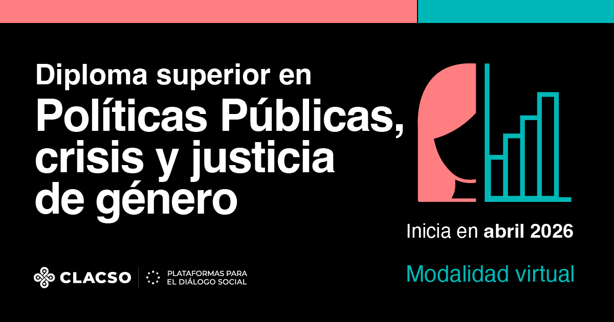 ¿Cómo diseñar políticas públicas que respondan a las crisis actuales desde una perspectiva de género?

📌Diploma Superior en Políticas Públicas, Crisis y Justicia de Género. Un programa diseñado para profundizar en los desafíos de nuestra región junto a referentes académicas de