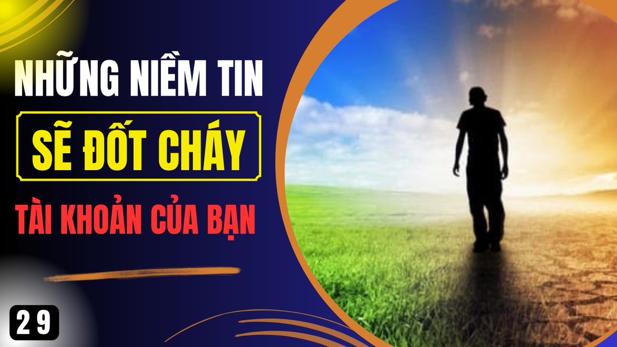Bài 29. Những Niềm Tin Sẽ Đốt Cháy Tài Khoản Của Bạn - AlohaTHUAN alohathuan.com/bai-29-nhung-n…