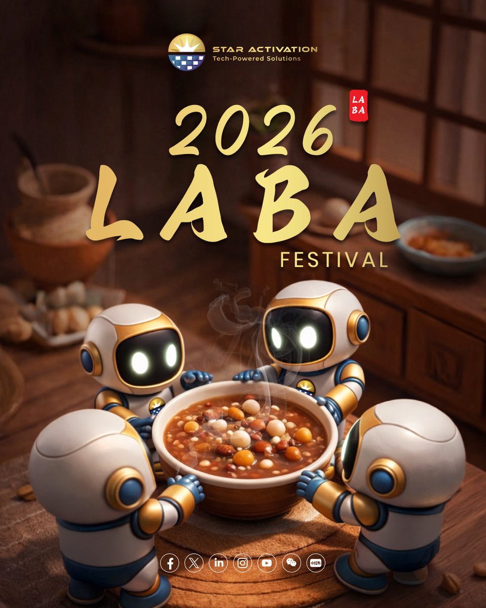 StarActivation's tweet photo. 🍲 Laba Festival vibes, New Year ahead.

A bowl of Laba porridge warms the heart.
With technology and systematic execution, Star Activation moves forward with you into 2026.

✨ 2026 — Move Forward with Star Activation

🌐 https://t.co/H1i1yvHoNr

#StarActivation #LabaFestival https://t.co/U083exTgzf