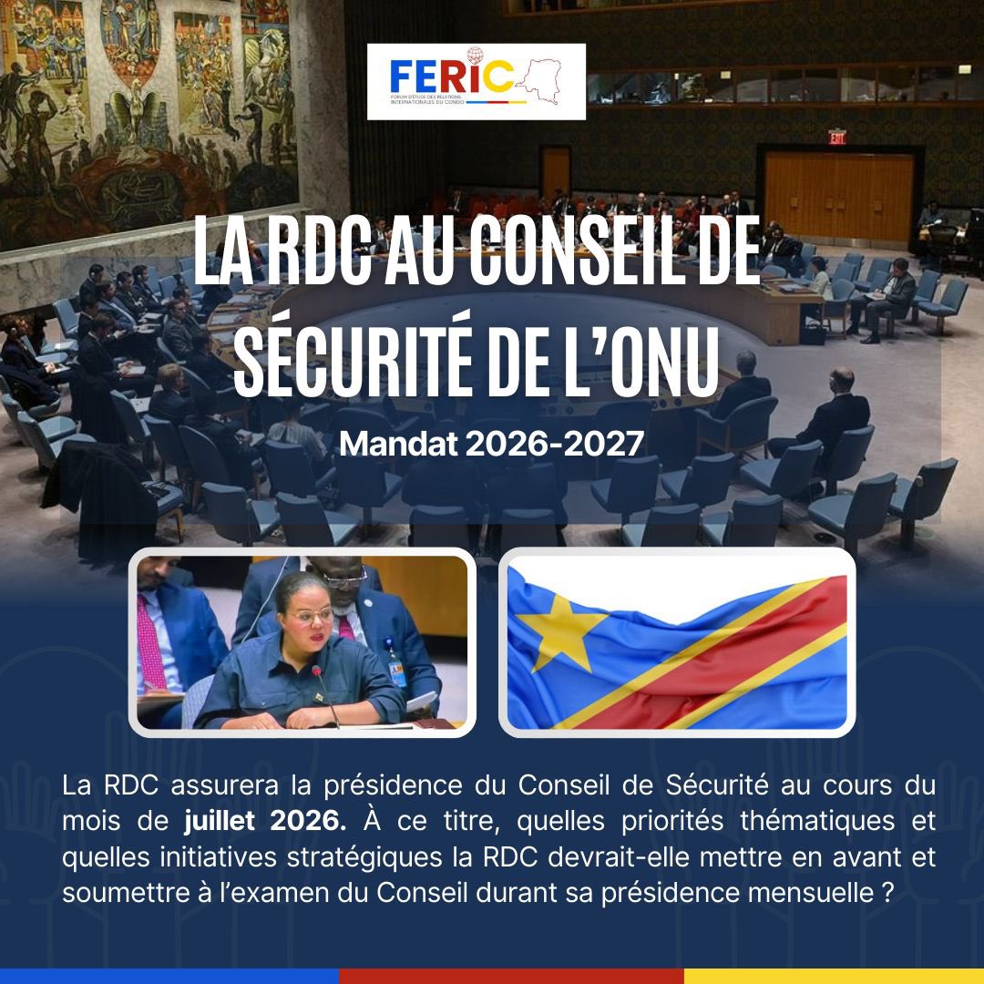 Fericofficiel's tweet photo. 🇨🇩 La RDC au Conseil de Sécurité de @ONU_fr (2026–2027)

En juillet 2026, la RDC assurera la présidence du Conseil de Sécurité de l’ONU.

❓Quelles priorités la RDC devrait-elle défendre ?
❓Quelles initiatives doivent, selon vous, figurer à l’agenda ?

💬 Partagez vos idées ⤵️ https://t.co/S06fd1MPIE