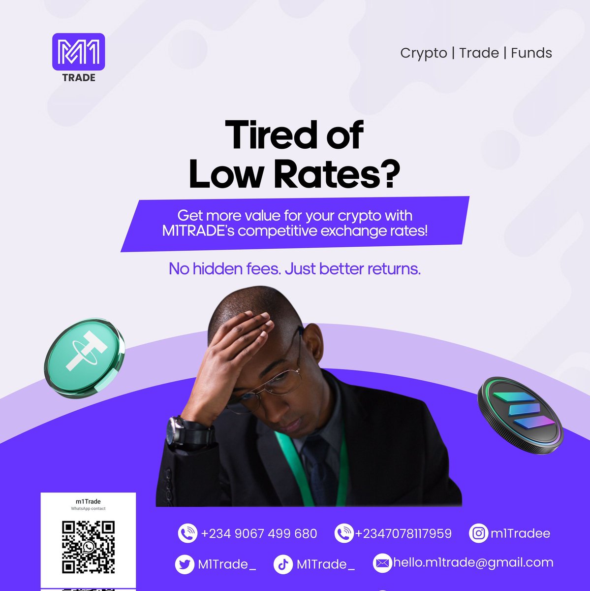 Tired of low rates? Get more value for your cryptocurrency assets with  M1Trade competitive rates! No hidden fees. Just better returns. Contact us  on WhatsApp via the link in our bio to