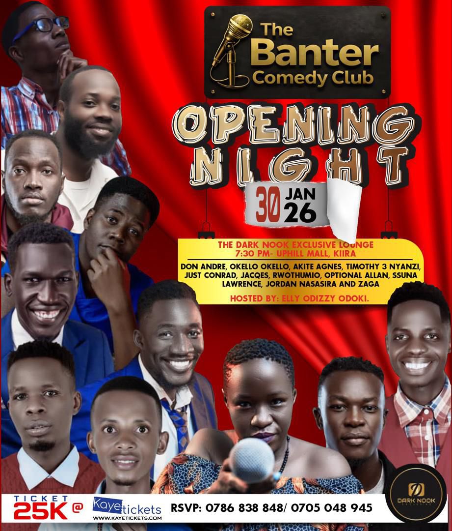 kayeticketsug's tweet photo. Laughter has a new home ๐ค๐ฅ
The Banter Comedy Club opens its doors Jan 26 โ one mic, many killers, zero mercy for silence ๐
Pull up, Kampala
Grab tickets now: https://t.co/esJ3GXjDaH
#TheBanterComedyClub #OpeningNight #ComedyUG #UGComedy #StandUpUG #KampalaEvents #LiveComedy https://t.co/zA7yHwF6Wj