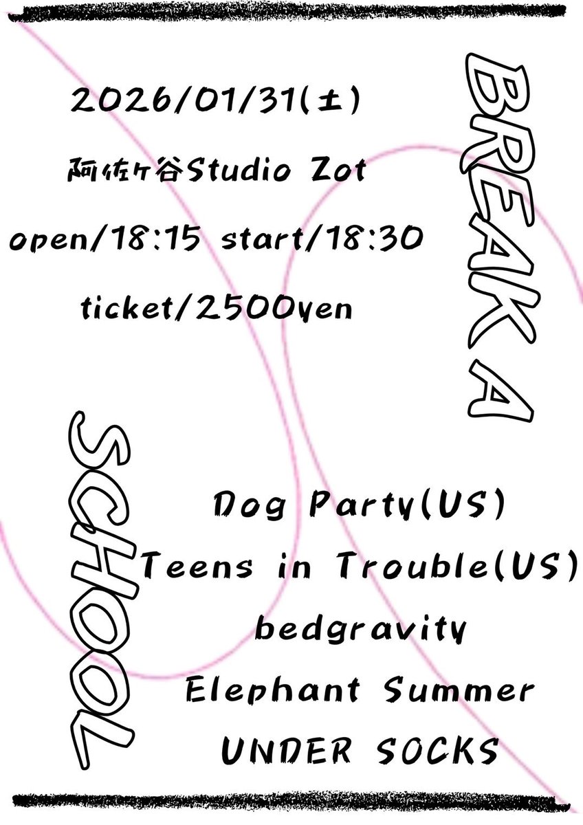 UndergroundGovt's tweet photo. 01/31(土)は、いい場所、阿佐ヶ谷Studio ZOTにて！

BREAK A SCHOOL企画に出演させて貰います。けっこう駆けずり回って、場所決めて来てくれた企画者ヒロくん、ありがてーっす！

Dog Party(US)
Teens in Trouble(US)
bedgravity
Elephant Summer
UNDER SOCKS

open/18:15 start/18:30
ticket/2500yen https://t.co/fORvyqjF8k