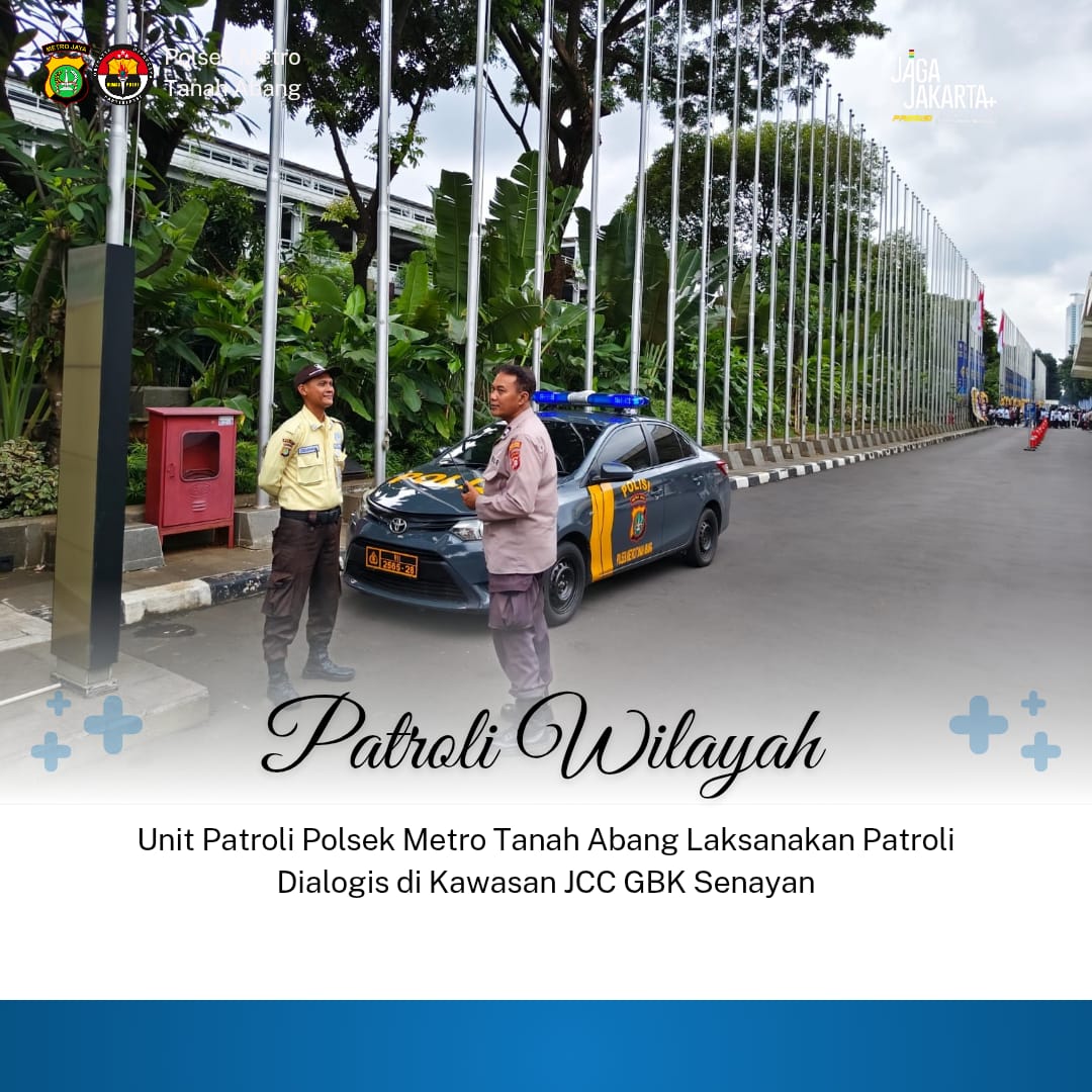 Unit Patroli Polsek Metro Tanah Abang Laksanakan Patroli Dialogis di Kawasan JCC GBK Senayan