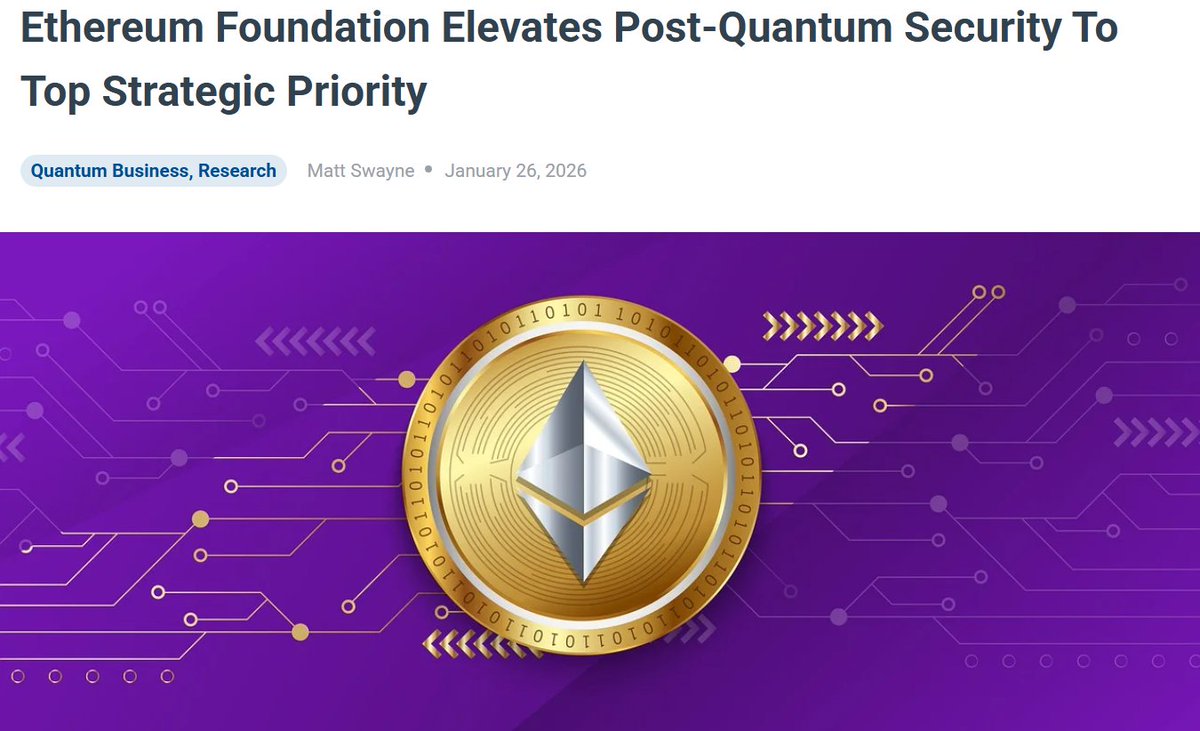 🛡️Ethereum Makes Post-Quantum Security a Top Priority @ethereumfndn has  elevated post-quantum security to a top strategic priority, launching a  dedicated team and accelerating plans to move toward quantum-resistant  cryptography, per @QuantumDaily. The