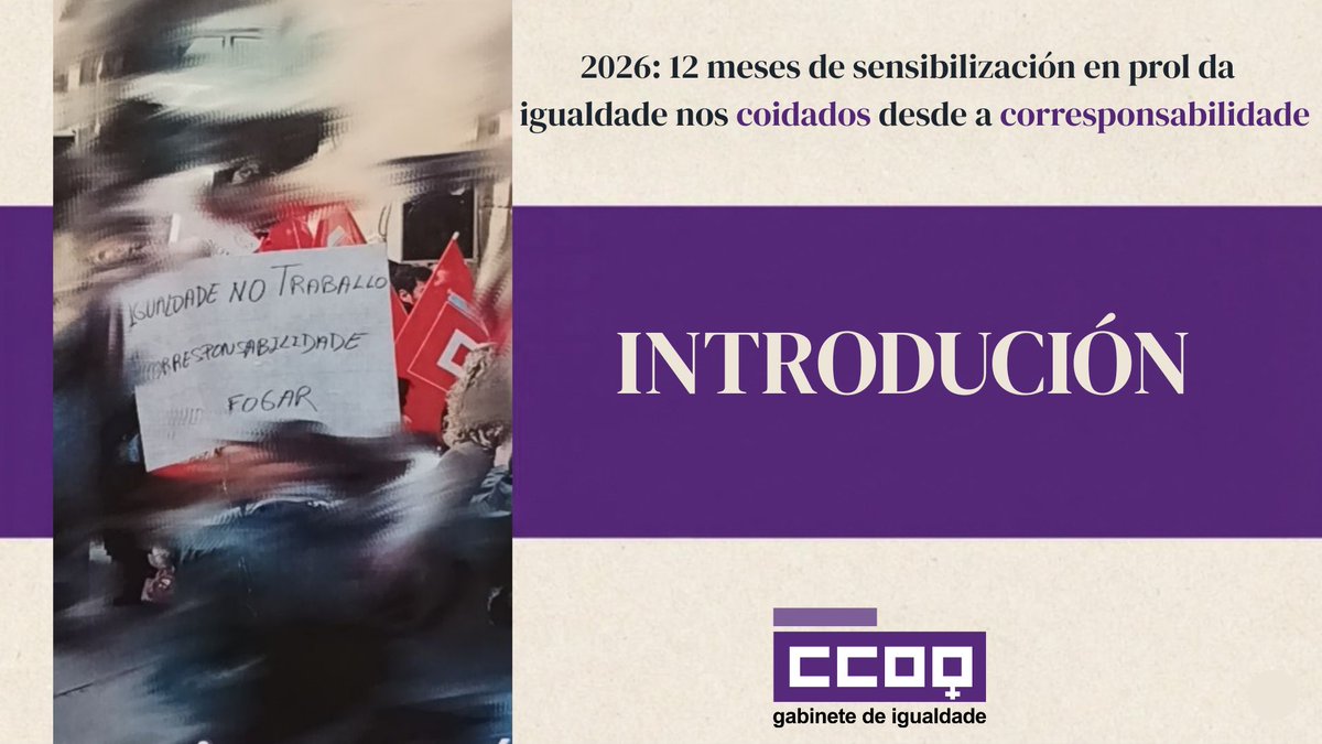 ccoogalicia's tweet image. 🟣 Primeira entrega da edición de 2026 dos «12 meses de sensibilización en prol da #igualdade nos coidados desde a #corresponsabilidade».

👉 Neste texto, o Gabinete de Igualdade de CCOO expón a necesidade de avanzar cara uns coidados corresponsables.

🔗 ccoo.gal/noticia:747820
