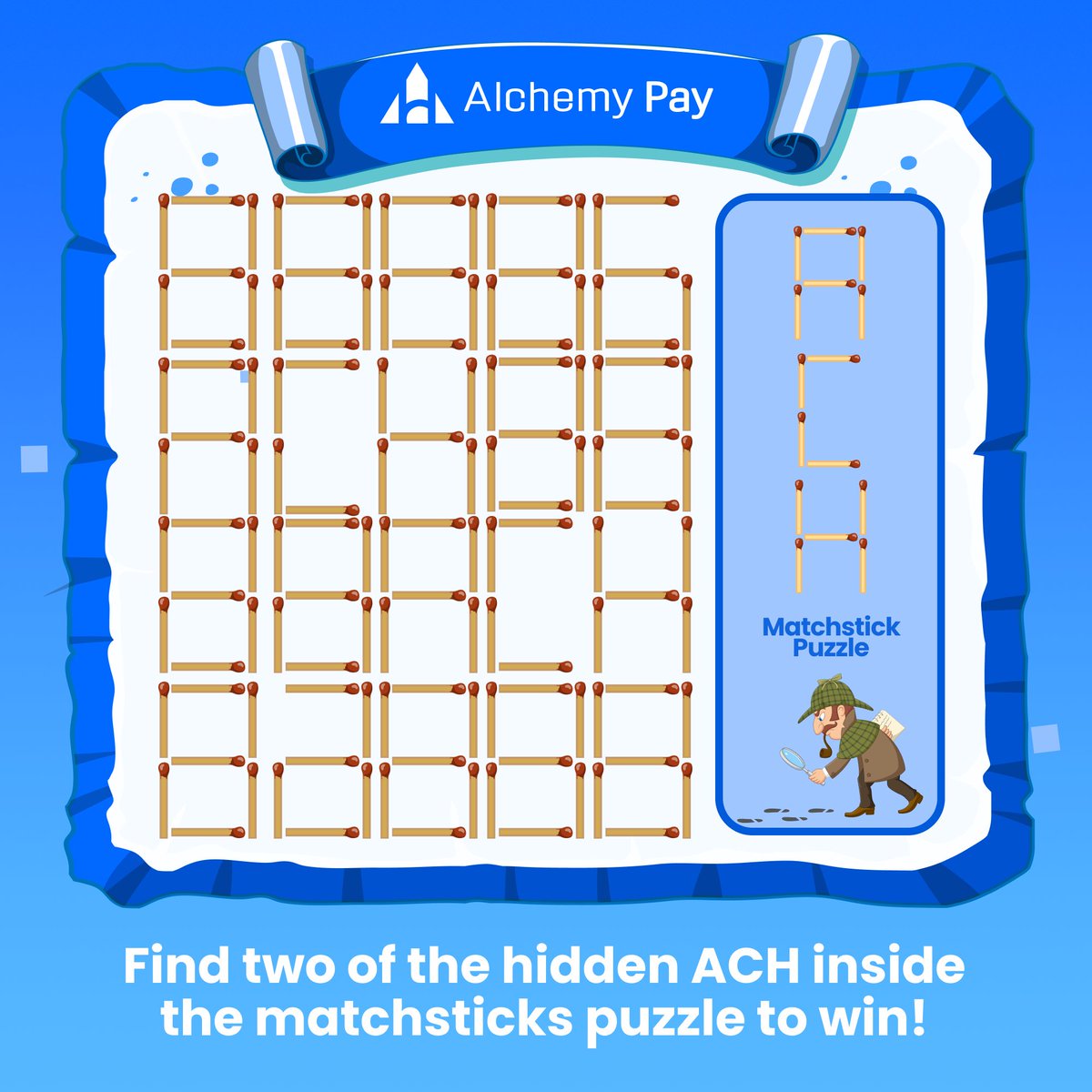 🧩 Matchstick Puzzle Alert! Dive into #Alchemy Pay's brain-teaser and win big! 🔍Find two of the hidden $ACH inside the puzzle to win! 

To join:
1⃣Like, RT, Tag 3 friends
2⃣Reply with your answer

🎁5 lucky winners split 2500 $ACH! 
🧠Who's solving it?💡