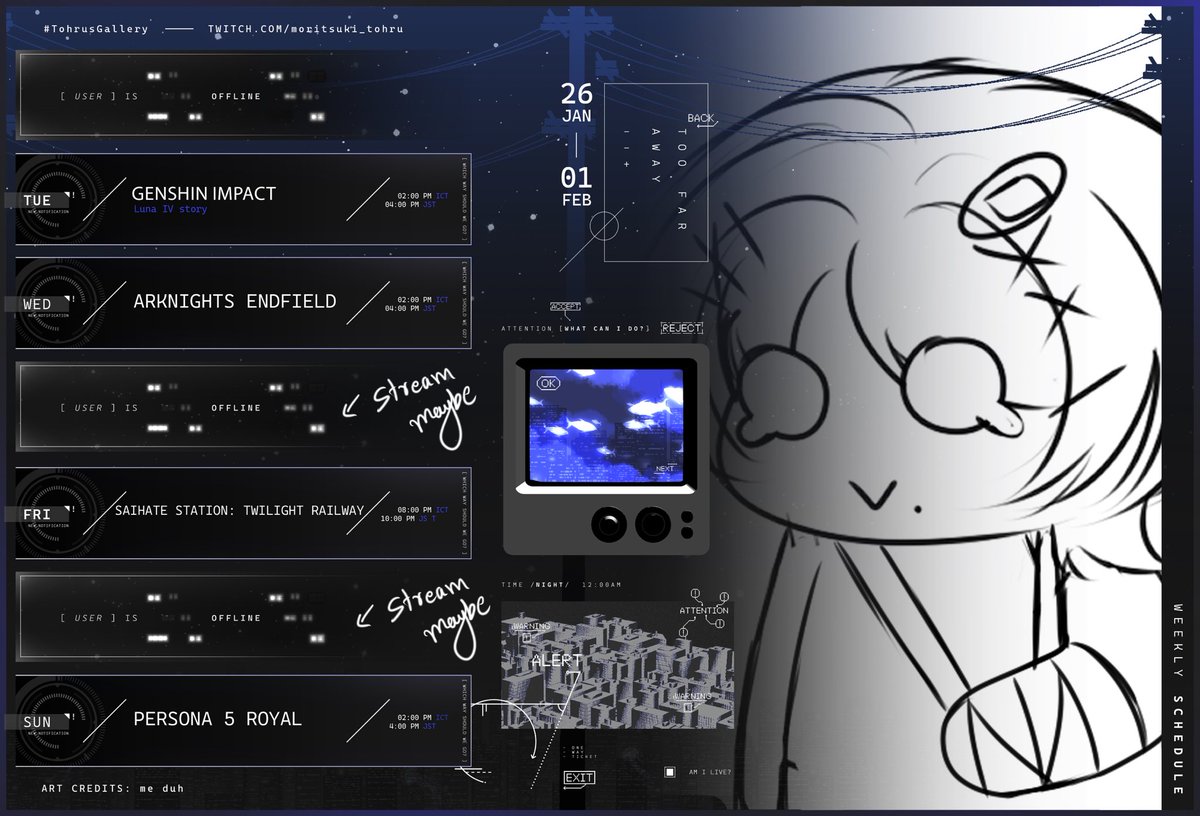 【WEEKLY SCHEDULE】 
🗓️ JAN 26 - FEB 01

I’ve came back (not with the milk)

Schedule by: @ OrihimeVT
Art : me
