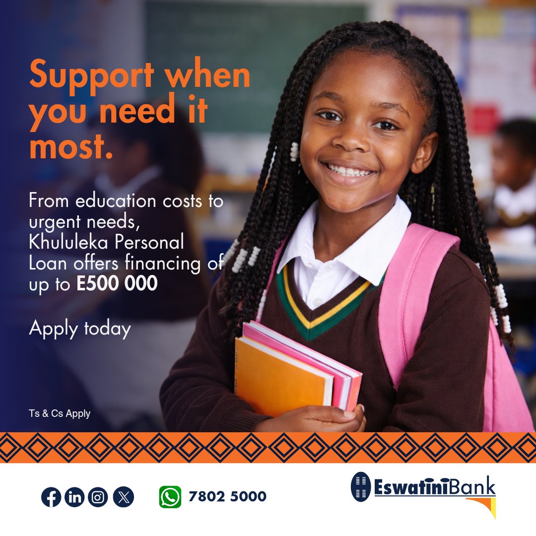 Back-to-school doesn’t have to be stressful.
Get a Khululeka Personal Loan of up to E500,000 and manage school fees &amp; essentials with ease, so you can focus on what truly matters.
Apply today 👇
📞 2409 5000
📲 7802 5000
📧 callcenter@swazibank.co.sz
🔗 bit.ly/EBpersonalloans