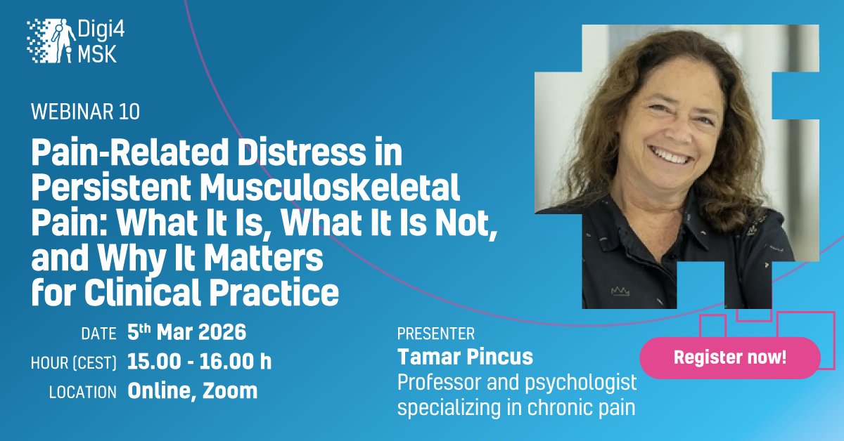 Digi4MSK's tweet image. 📣 New #DIGI4MSK webinar on March 5! 
Join Prof. Tamar Pincus to explore pain-related distress in MSK practice.
🎙️ What it is, what it isn’t &amp;amp; why it matters. 
🕒 15:00 CET | 🖥️ Online | 🆓 Free 
👉 us06web.zoom.us/webinar/regist… 

#MSKpain #HealthLiteracy #PainCare #DigitalHealth