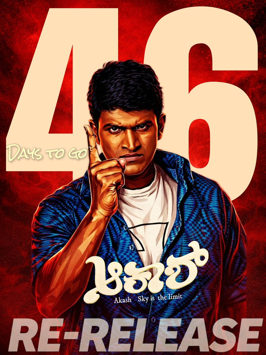 When Akash raises a finger, the countdown begins. 46 Days for  #AkashReRelease⚡ #DrPuneethRajkumar👑