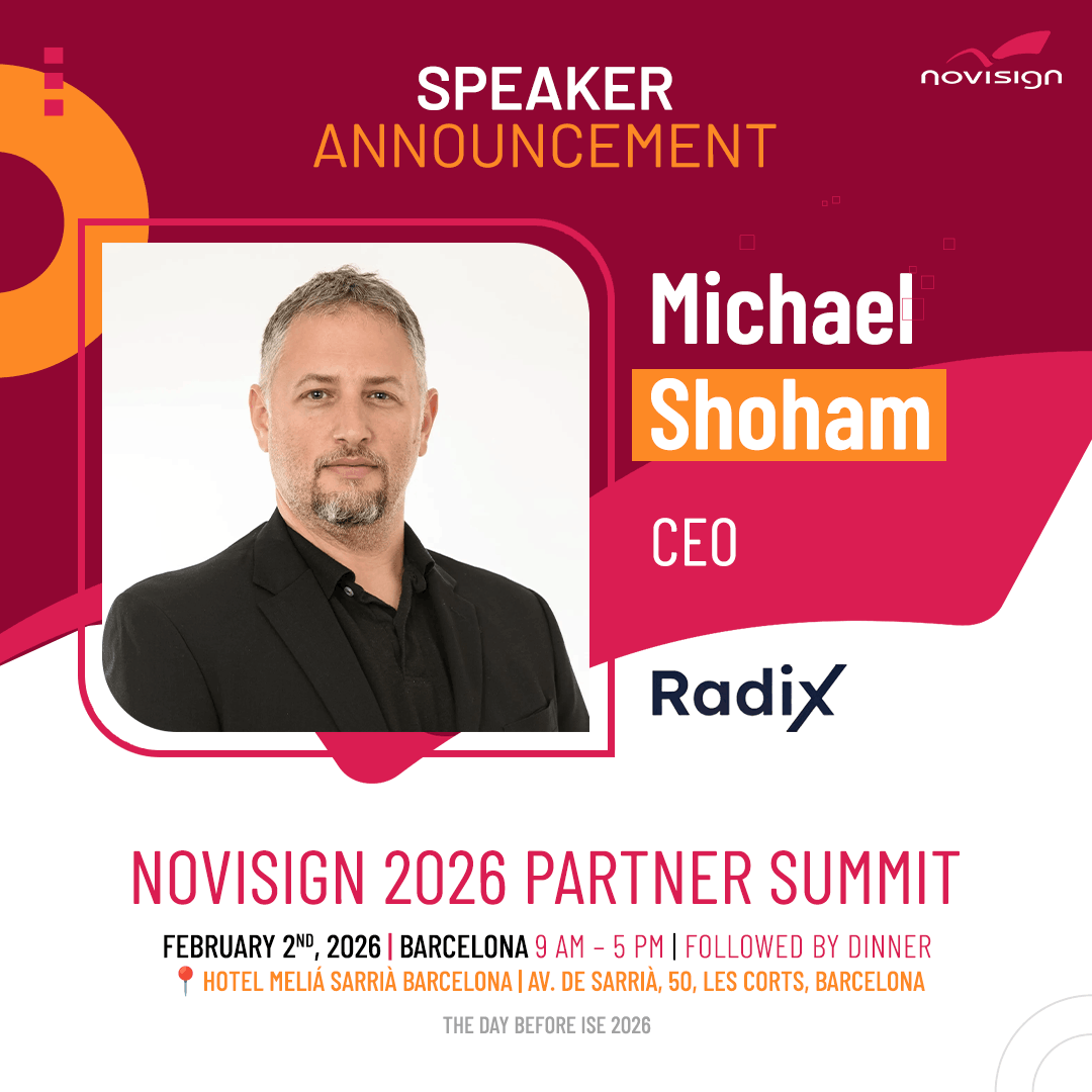 Excited to welcome Michael Shoham, CEO of <a href="/radixtech/">Radix</a>, as a special speaker at the NoviSign Partner Summit 2026!

Michael will share how partners can improve device reliability, reduce downtime, and scale digital signage operations.

Register here to join: …gn-partner-summit-2026.eventbrite.com