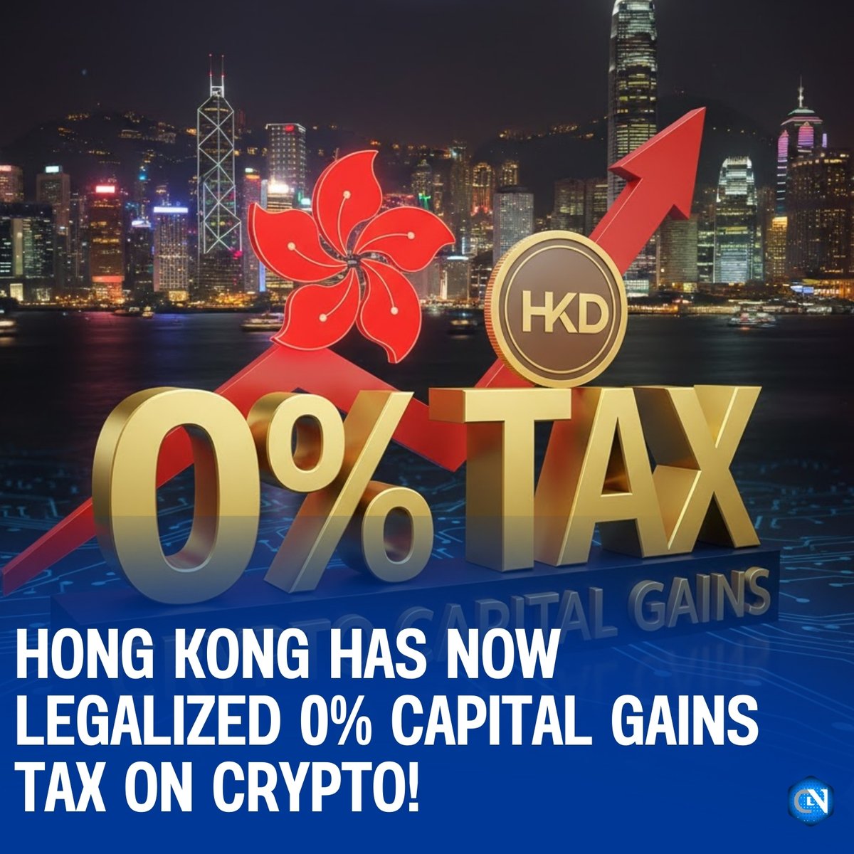 BREAKING: 🇭🇰 Hong Kong officially introduces 0% capital gains tax on  crypto! #HongKong #CryptoNews #CryptoTax #Blockchain #DigitalAssets  #CryptoInvesting #Web3 #CryptoNewsZ