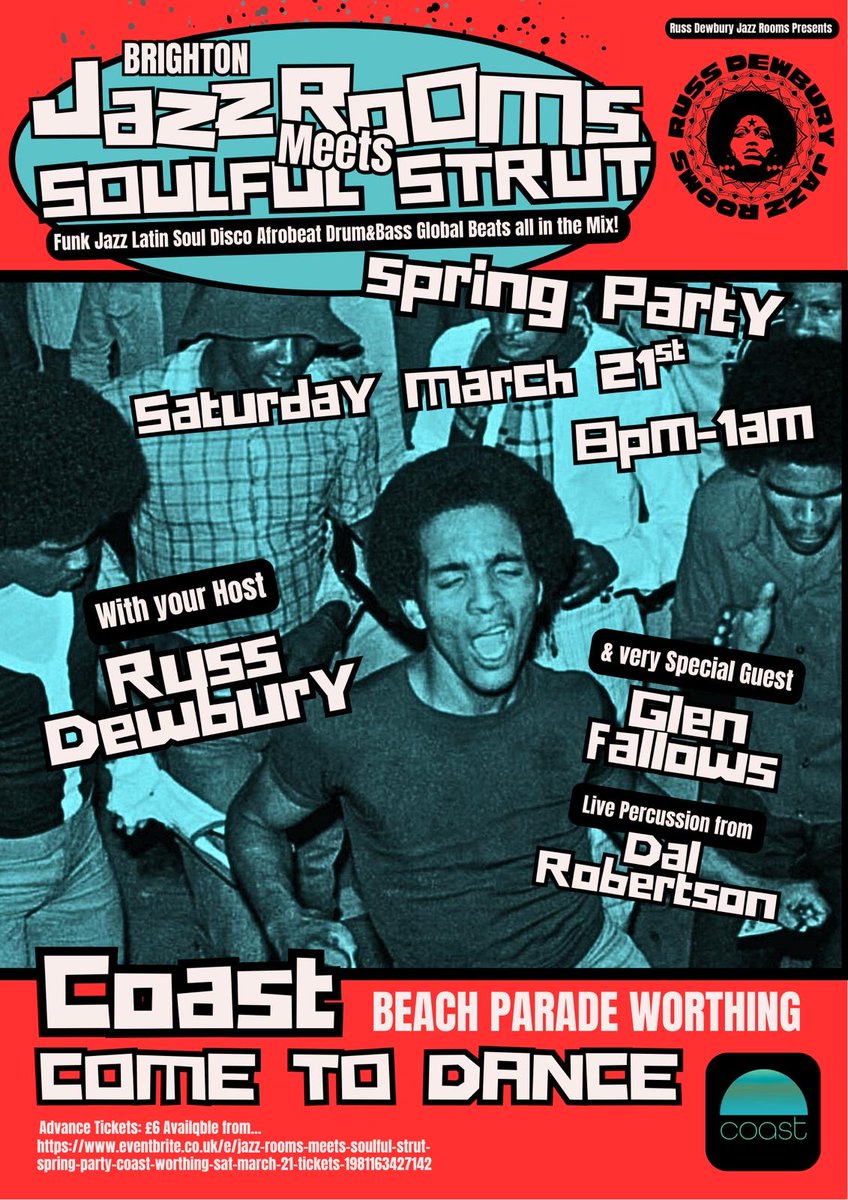 RussDewbury's tweet photo. I'm back at Coast, Worthing  on Saturday March 21st for a Jazz Rooms meets Soulful Strut Spring Party! Advance tickets here https://t.co/NtZwmaxM1P See you on the dance floor X https://t.co/ZKX3JVLaeP