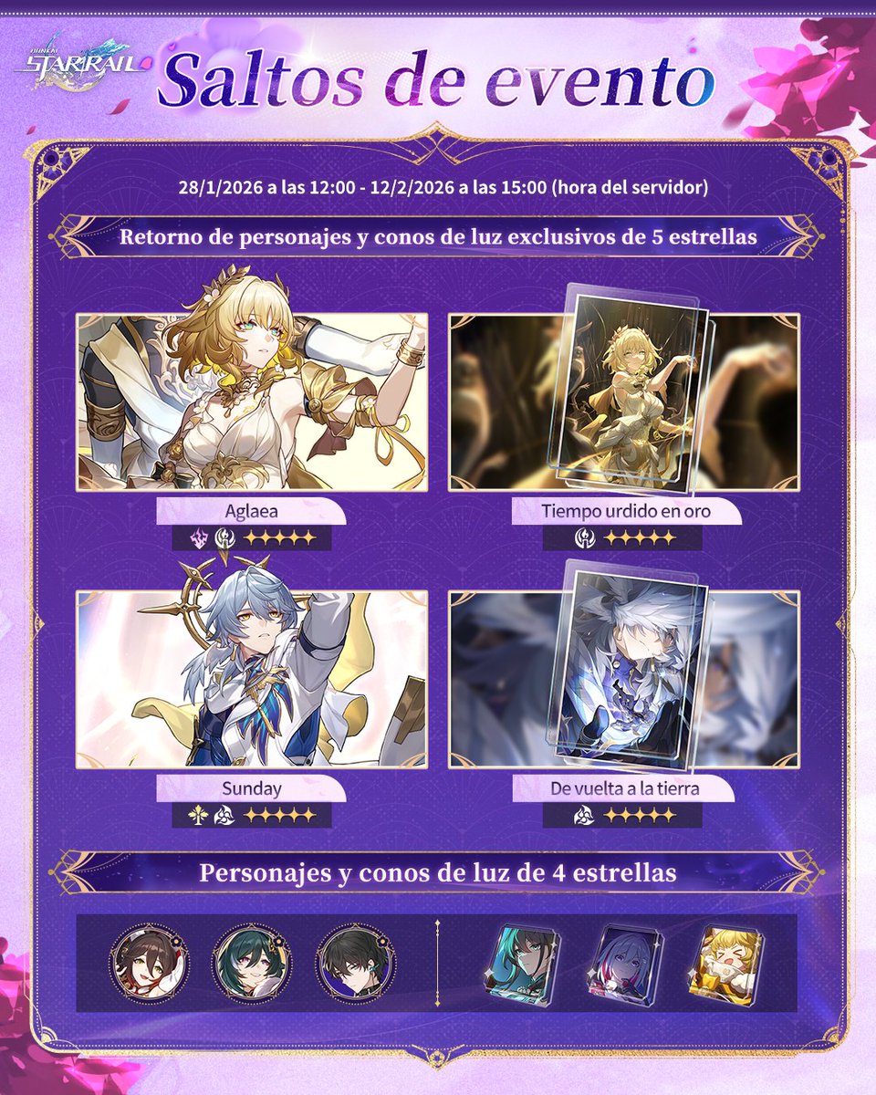 honkaisr_es's tweet image. Saltos de evento (III) de la versión 3.8

La duración del Salto de evento de esta temporada será del 28/1/2026 a las 12:00 - 12/2/2026 a las 15:00 (hora del servidor).
Aumentará por tiempo limitado la probabilidad de obtención de los personajes exclusivos de 5★ Aglaea…