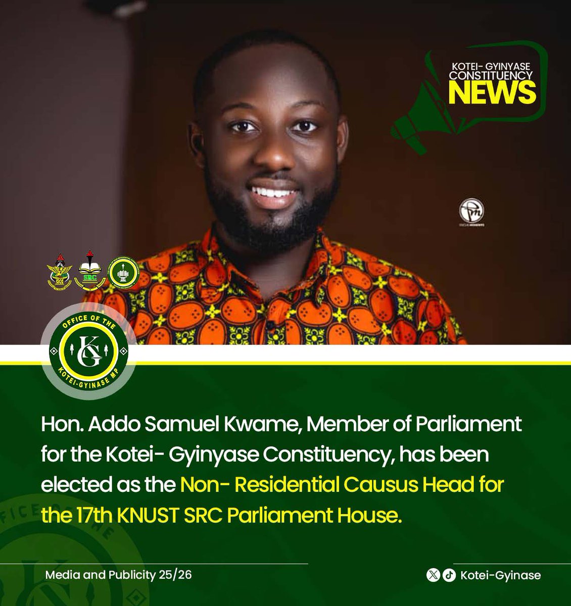 Congratulations to Honourable Addo Samuel Kwame, Member of Parliament for KOTEI-GYINASE.

Serve well Honourable, keep on making us Proud.
It’s been 2 consistent times we’ve had caucus head from KOTEI-GYINASE🎊🎉🤩