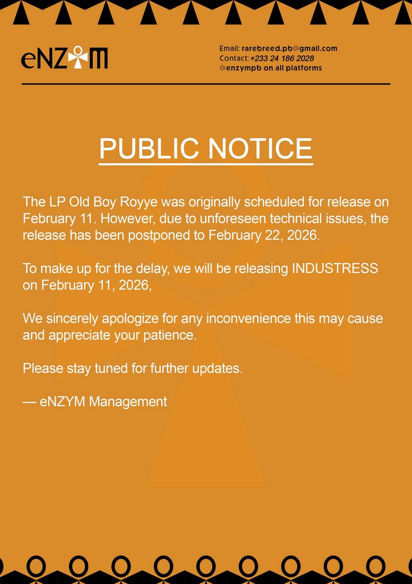 hypealert_gh's tweet photo. The release date for @enzympb's LP Old Boy Royye has been rescheduled to 22nd February.
Stay tuned for more updates.
#HypeAlert_Gh https://t.co/DMoZKAeify