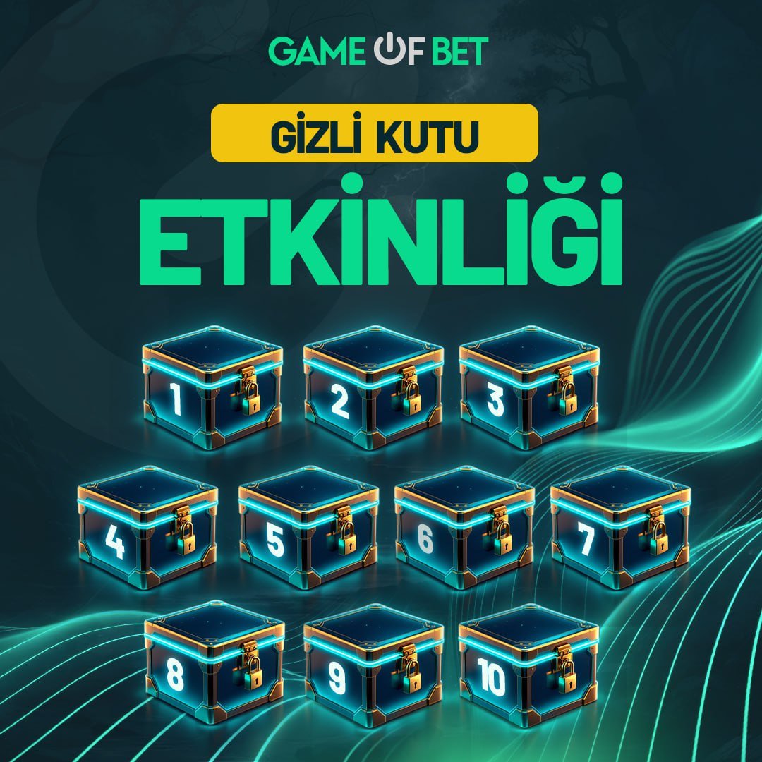 🚨 GİZEMLİ KUTUNU SEÇ ÖDÜLÜN GELSİN ! 

💰 GAME OF BET MYSTERY BOX BAŞLADI ! 

‼️EKLEME İÇİN YATIRIM ŞARTI YOKTUR ‼️

🎈 ETKİNLİĞE KATIL  gob.funs-game.com
