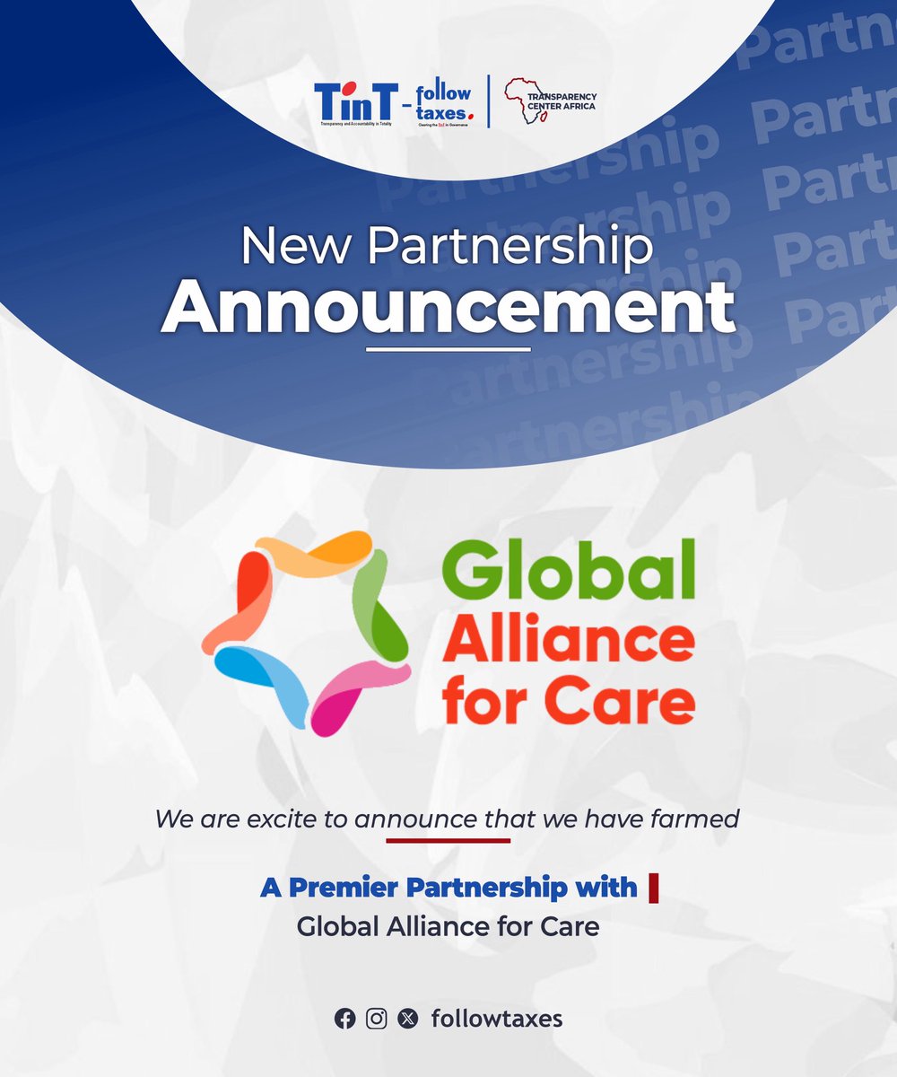 Followtaxes's tweet image. We are pleased to announce a new partnership with Global Alliance for Care, strengthening our work on inclusive and sustainable development.

@transparency_center_africa  @globalalliceforcare
#Partnership #TinT #FollowTaxes #TinTFollowTaxes2026