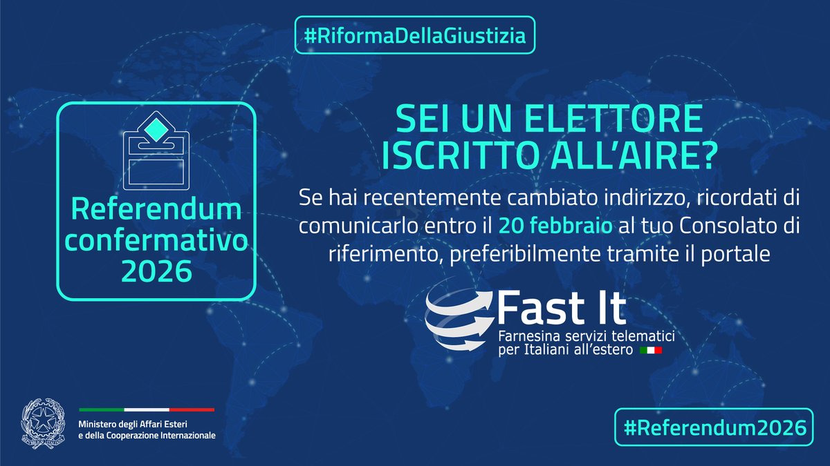 #Referendum2026 #RiformaDellaGiustizia
📩Sei un elettore iscritto all'AIRE?
⚠️Se hai recentemente cambiato indirizzo, ricordati di comunicarlo entro il 20 febbraio al tuo Consolato di riferimento, preferibilmente tramite il portale #FastIt

ℹ️INFO QUI esteri.it/it/sala_stampa…