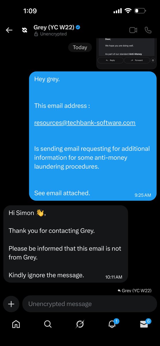 If you use <a href="/greyfinance/">Grey (YC W22)</a> watch out for this phishing. 

❌ Sender: resources@techbank-software[.]com
❌ Subject: Request for Additional Information (AML)

Grey support confirmed its fake, don’t fall for it.