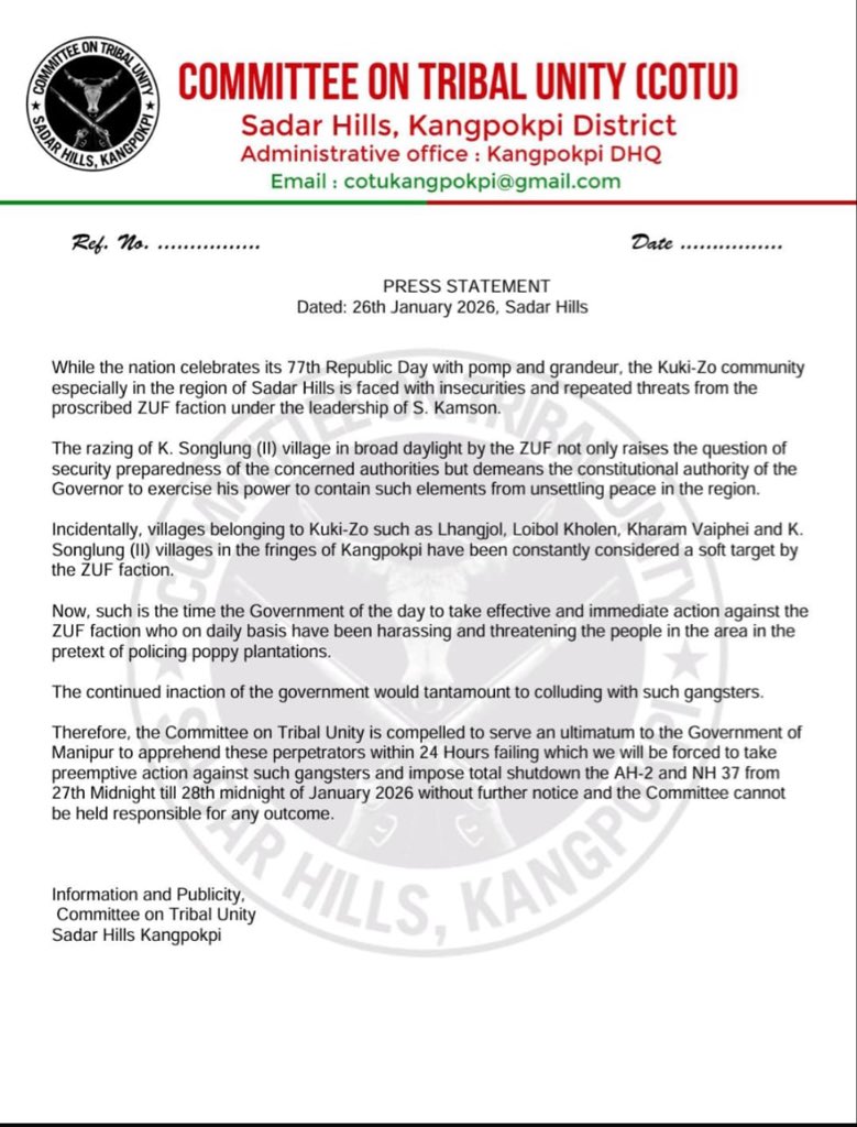 PRESS STATEMENT of COTU against K Songlung village burnt down by ZUF(Kamson) terrorist group .

Dated: 26th January 2026, Sadar Hills:

While the nation celebrates its 77th Republic Day with pomp and grandeur, the Kuki-Zo community especially in the region of Sadar Hills is faced