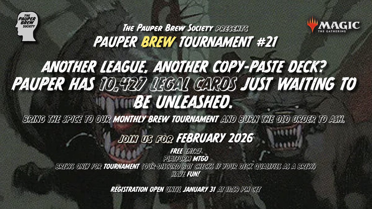 🗣️Register for the FREE #MTGPauper Brew Monthly Tournament 21! Kicks off on February 1, 2026.

Join the server: discord.gg/MwPgcG6tZN