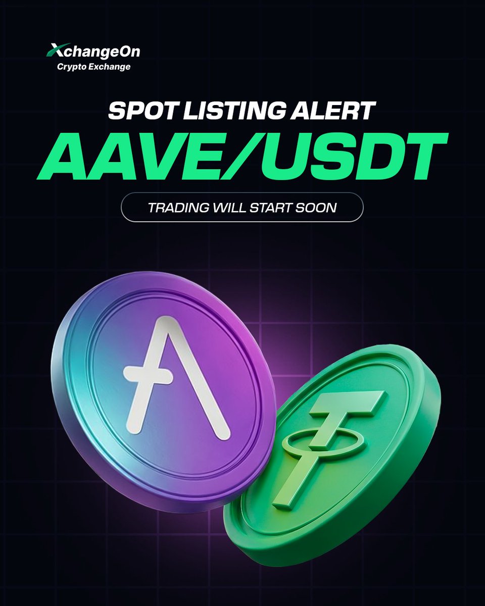 🚨 New Listing Alert #AAVE will be spot-listed on #XchangeOn 🤩 🔹 Pair:  AAVE/USDT ⏳ Trading will start soon #XchangeOn #ListingAlert #SpotTrading  #AAVE #XchangeOnCommunity #WorldsFirstAICryptoExchange #CryptoExchange  #AICryptoExchange