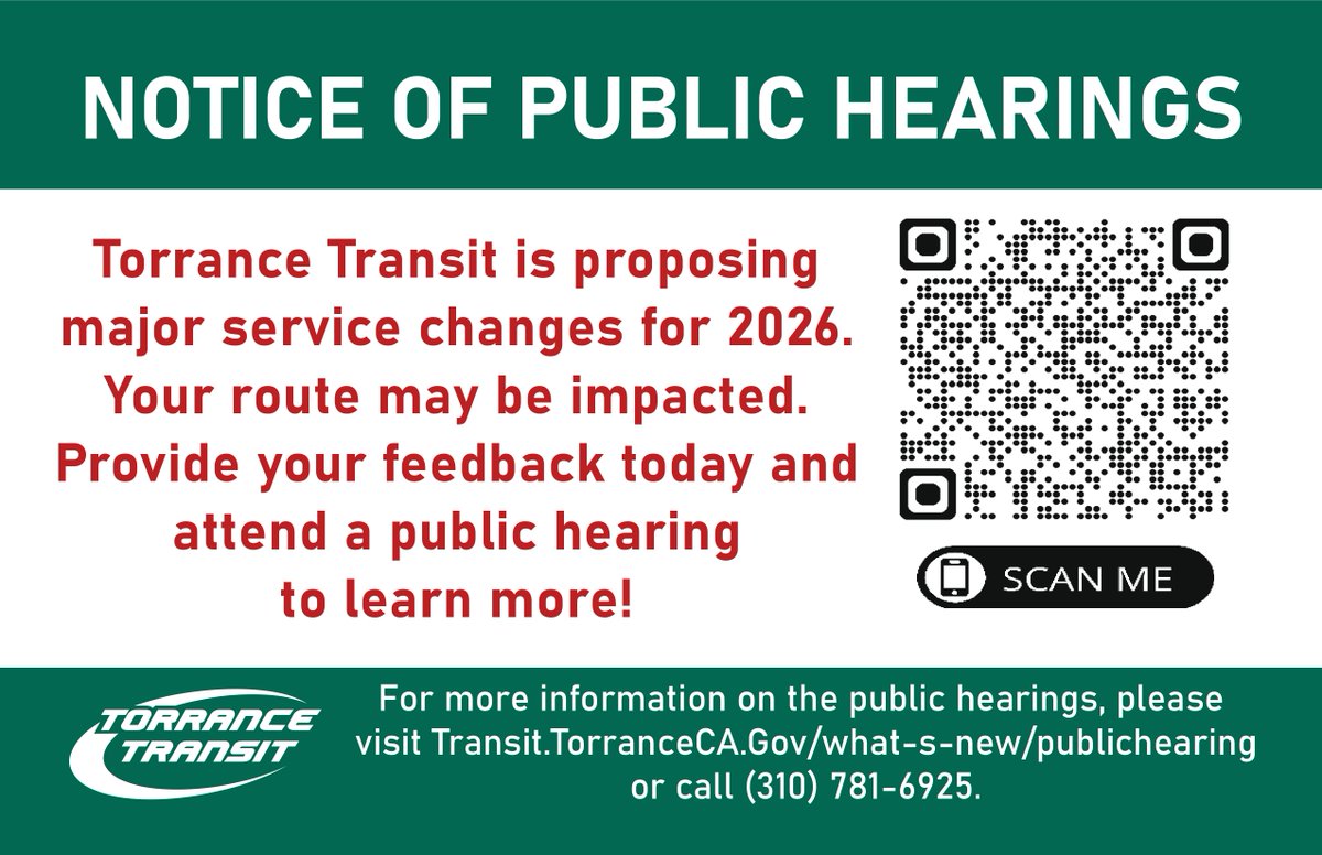 Torrance Transit is proposing major service changes for 2026.

Attend one of our public hearings to learn about these upcoming changes. Fill out our survey by February 27th, 2026 for a chance to win a $100 gift card. We want to hear from you!