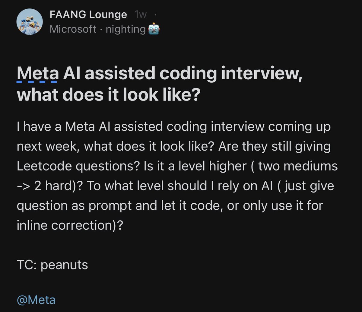 Meta finally abandoning LeetCode for AI-assisted coding interviews.

Biggest big-tech advancement of 2026.