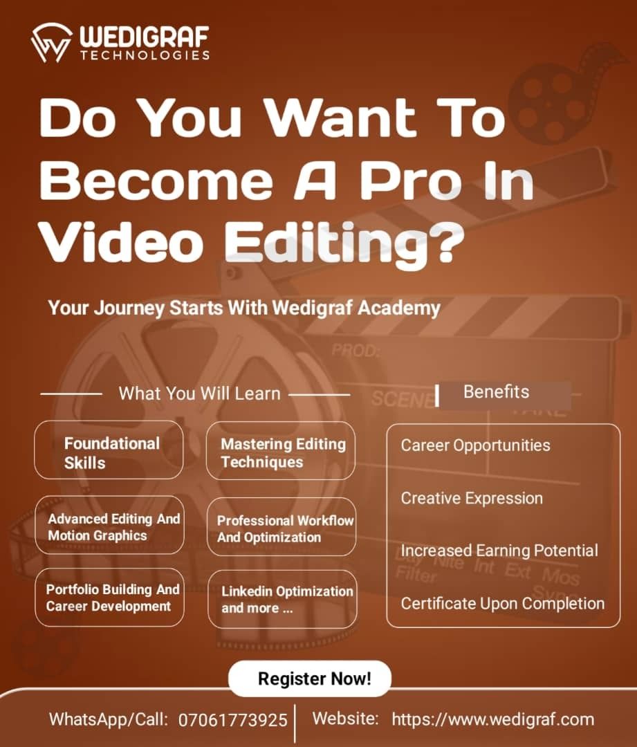 Elevate your editing skills with Wedigraf Technologies Ltd.

Transform from beginner to creative expert with hands-on training. Learn from professionals, build a portfolio, and earn certification.

Contact: 07061773925 or visit wedigraf.com. #VideoEditing #Wedigraf