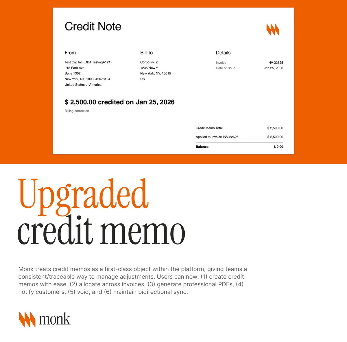 team just shipped an overhaul of credit memos on <a href="/usemonk/">Monk</a> 

<a href="/usemonk/">Monk</a> treats credit memos as a first-class object within the platform, giving teams a consistent/traceable way to manage adjustments. And our intelligent collections agent recognizes when credits have been applied,
